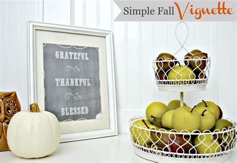 My advice is to grab things from different places in your home and have fun. Simple Fall Printable and vignette