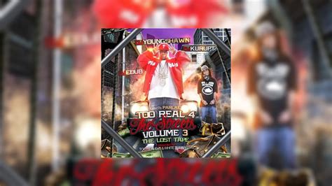 Too Real 4 The Streets 3 Hosted By Parlae Mixtape Hosted By Dj E Dub