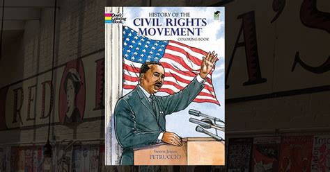 History Of The Civil Rights Movement Coloring Book Dover History