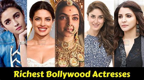 Richest Indian Actress In The World 2020 Tutorial Pics