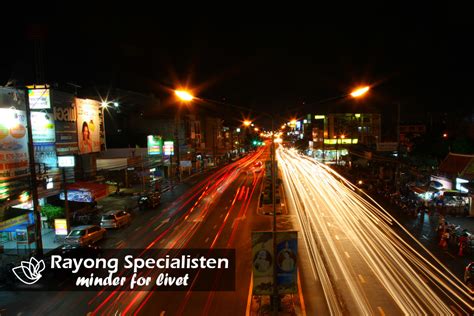 Rayong Om Natten The Rayong Specialist