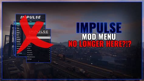 Impulse Mod Menu No Longer Here Gta V Online Mod Menu Update
