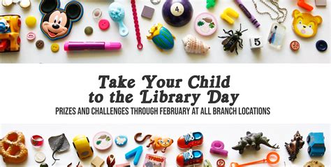 Take Your Child To The Library Day Morgantown Public Library