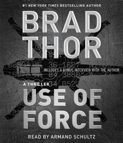 Use Of Force A Thriller By Brad Thor Used Audiobook 9781508232766 Ebay