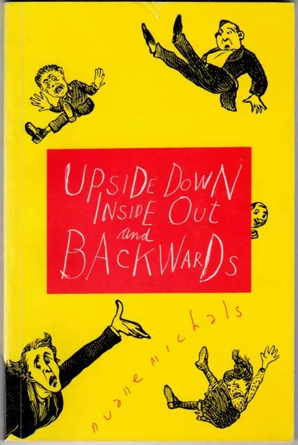Duane Michals Upside Down Inside Out And Backwards Signed Copy 1993