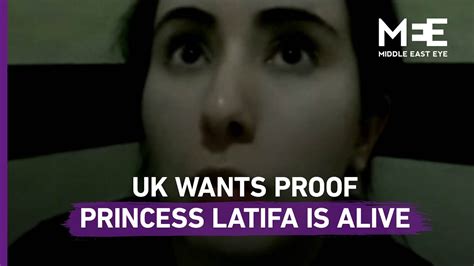 Princess Latifa Uk Says It Would Like Proof That Dubai Royal Is Still Alive Middle East Eye