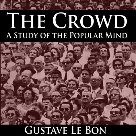 The Crowd Audiobook Written By Gustave Le Bon