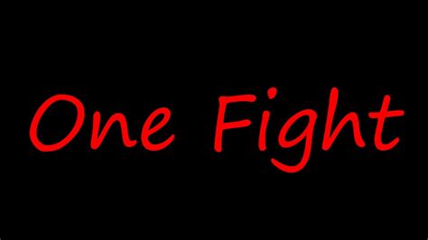One Fight Youtube