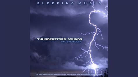 Sleep Music And Thunderstorm Sounds Youtube