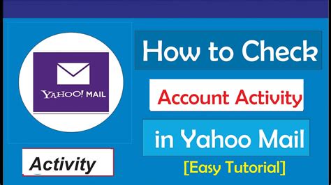 How To Check Account Activity On Yahoo Mail Youtube