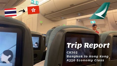 Cathay Pacific Economy Class Review Airbus A350 Bangkok To Hong