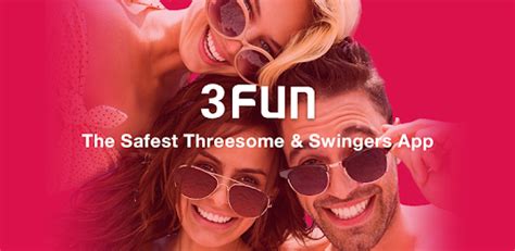 Threesome And Swingers App For Couples Dating 3fun On Windows Pc Download Free 176 Com