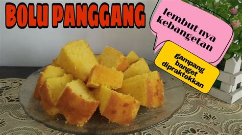 Bolu gulung greentea (gluten free, no refined sugar) enak lainnya. BOLU PANGGANG JADUL SUPER LEMBUT | RESEP ANTI GAGAL!!! - YouTube