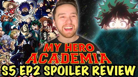My Hero Academia Season 5 Episode 2 Review Spoilers Youtube