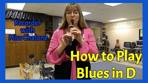 Blues In D Recorder Tutorial Youtube