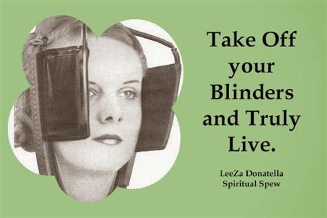 Living With Blinders On