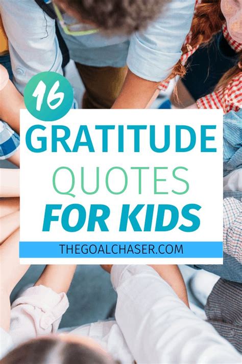 16 Gratitude Quotes For Kids Simple To Digest And Discuss Together