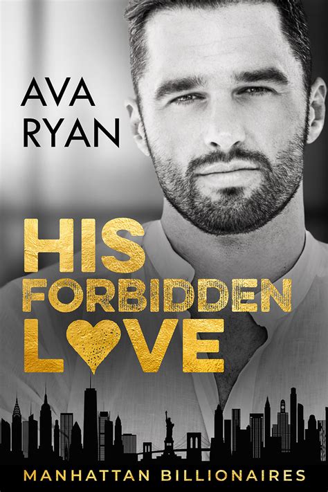 His Forbidden Love Ava Ryan