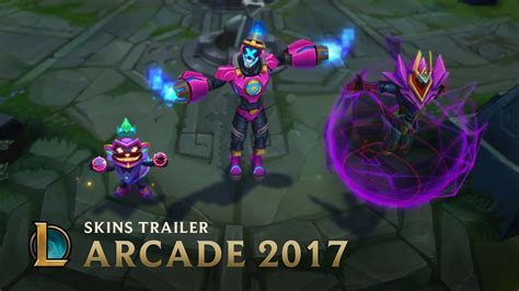 Villains Rule Arcade 2017 Skins Trailer League Of Legends Youtube