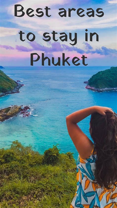 where to stay in phuket the best areas to stay updated ithaka travel phuket thailand