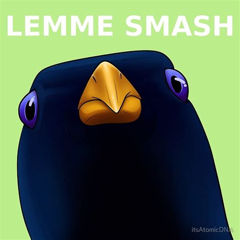 Lemme Smash By Itsatomicdna Redbubble