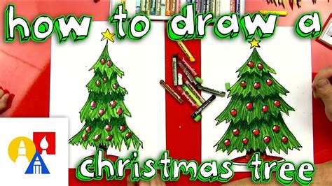 How To Draw A Christmas Tree Christmas Tree Drawing Art For Kids Hub