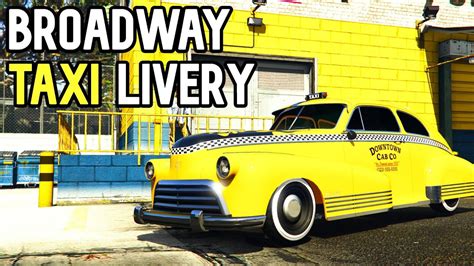 Gta 5 Taxi Livery Broadway How To Unlock Downtown Cab Co Livery For
