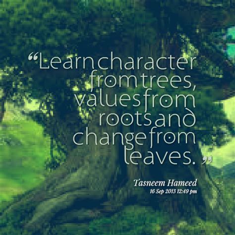 Learn Character From Trees Values From Roots And Change From