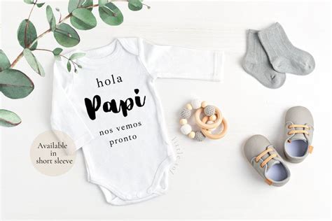 Hola Papi Nos Vemos Pronto Baby Bodysuit Spanish Husband Pregnancy