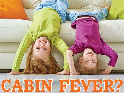Check spelling or type a new query. Cabin Fever? 25 Ideas for Indoor Winter Fun - Western New ...