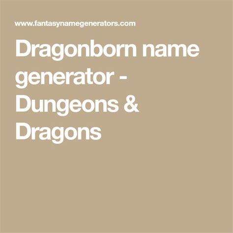 Dragonborn Name Generator Dungeons And Dragons Dragonborn Names