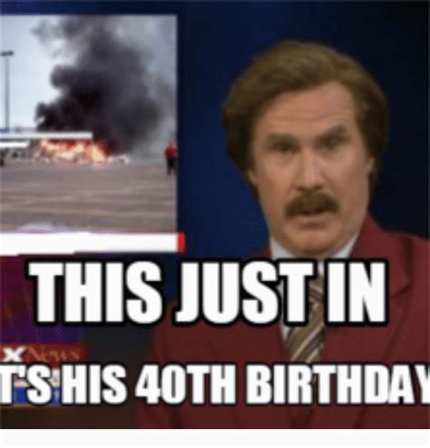 40 Year Old Birthday Memes Birthdaybuzz