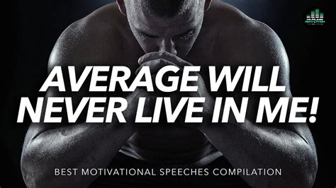 The Best Motivational Video Speeches Compilation Intense Edition