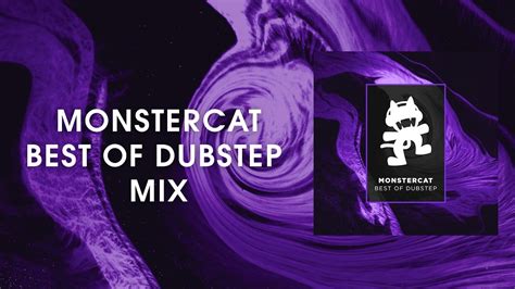 Best Of Dubstep Mix Monstercat Release Youtube