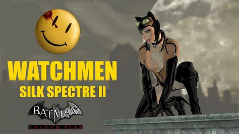 SKIN Batman Arkham City Silk Spectre II Catwoman YouTube
