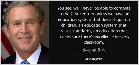 Top 25 Education System Quotes Of 179 A Z Quotes