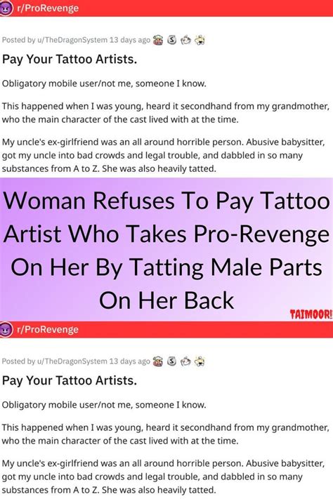 Woman Refuses To Pay Tattoo Artist Who Takes Pro Revenge On Her By