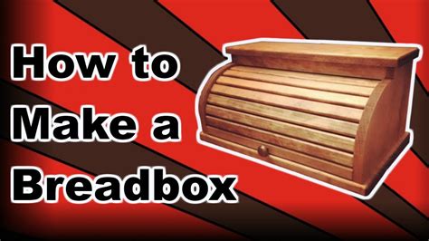 Plans for a diy bread box plans wooden breadbox. How to Make a Breadbox | How to make, Tidying, Woodworking projects
