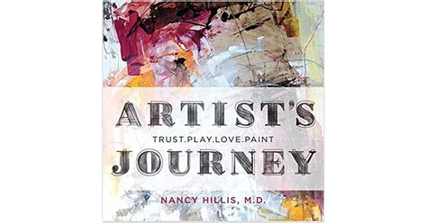 The Artists Journey Bold Strokes To Spark Creativity By Nancy Hillis