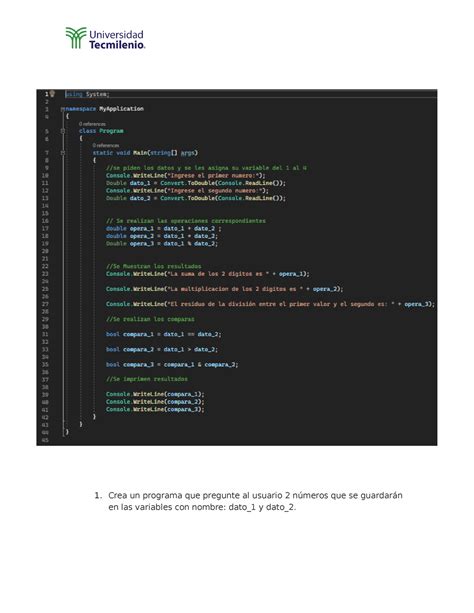 Tarea Métodos Numéricos Crea un programa que pregunte al usuario números que se guardarán