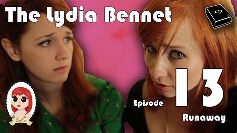 runaway ep 13 the lydia bennet episode 13 runaway mom called lbd5year by the lizzie