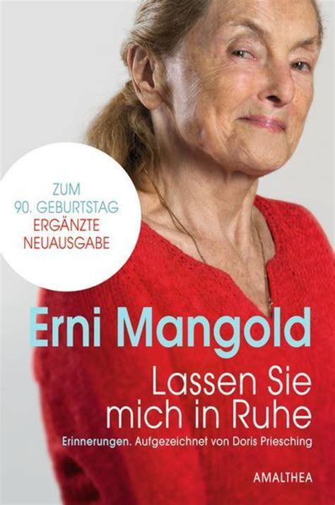 Erni Mangold Kommt Mit Ihrem Buch Lassen Sie Mich In Ruhe Mariahilf