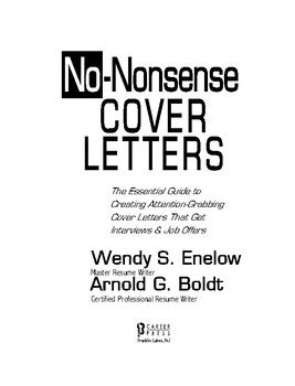 No Nonsense Cover Letters The Essential Guide To Creating Attention Grabbing C