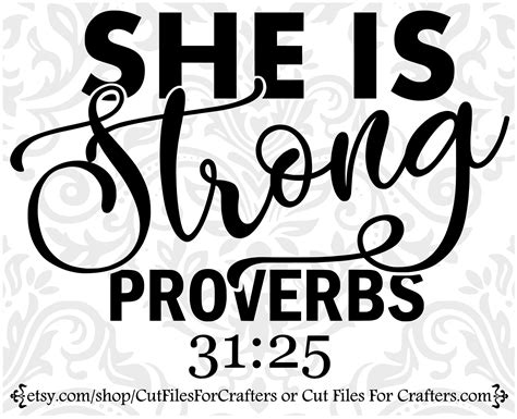 She Is Strong Svg Proverbs 31 Woman Svg Strong And Etsy In 2022