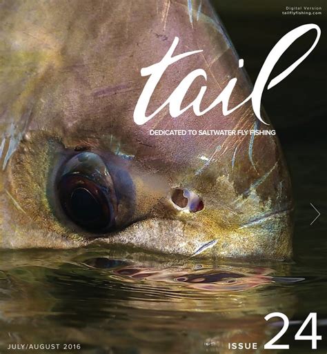 The Fiberglass Manifesto Tail Fly Fishing Magazine Issue 24