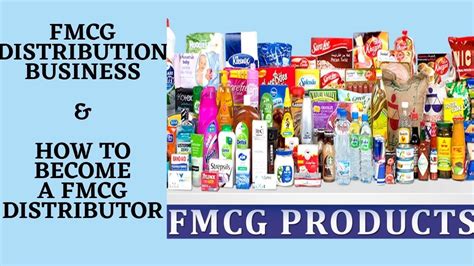 Fmcg Distribution Businessfmcg Products Distributionhow To Get Fmcg