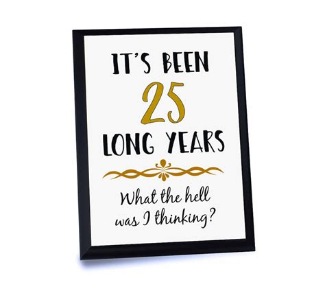 25 Year Work Anniversary T Plaque Sign 25 Long Years Etsy
