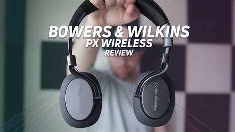 Bowers And Wilkins Px Wireless Review All About That Build Youtube