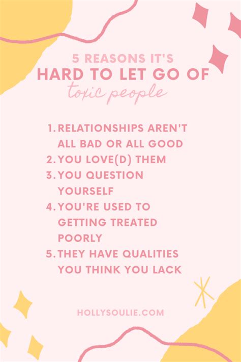 5 Reasons Why Letting Go Of Toxic People Is Hard Holly Soulié Emotional Health