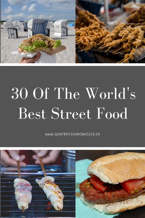 30 Of The Worlds Best Street Food Goat Roti Chronicles